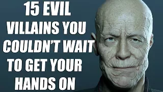 15 Most Evil Video Game Villains YOU Couldn't Wait To Get Your Hands On