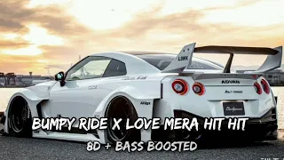 Bumpy Ride X Love Mera Hit Hit ( 8D + Bass Boosted ) Use Headphone 🎧 #instasong  insta viral Song