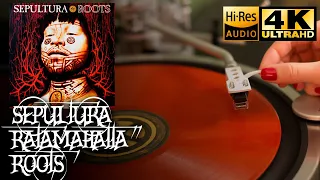 Sepultura - Ratamahatta (Roots), 1996, Vinyl video 4K, 24bit/96kHz