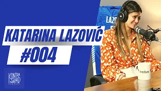 KONTRANAPAD PODCAST #004 | Katarina Lazović