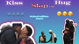Kiss ,slap OR hug || school edition (part 1) 😘❤️