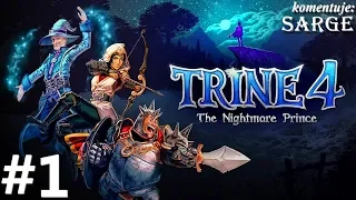 Trine 4: The Nightmare Prince PL (PS4 Pro gameplay 1/3) - Trójka bohaterów w baśniowej krainie