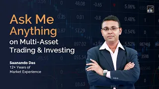 #AskMeAnything on Multi-Asset Trading & Investing | #ELMLive with @FountainofGold_SD