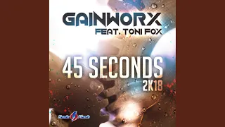 45 Seconds 2k18 (Casaris Remix Edit)