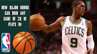 How Rajon Rondo can ruin any game of 2K he plays in!