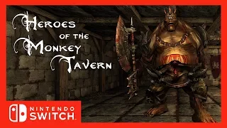 [Trailer] Heroes of the Monkey Tavern - Nintendo Switch
