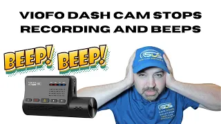 Viofo dash cam stops recording and beeps