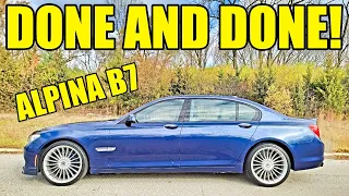 My Bank Repo Alpina B7 Broke AGAIN So I Fixed EVERYTHING & Now My Last BMW Is For Sale!