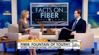 Is Fiber the Fountain of Youth?