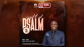 NIGHT OF PSALM 35 - PASTOR OLAITAN AROMOLARAN 01-07-2022