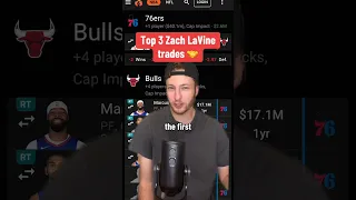 Top 3 Zach LaVine TRADES 🤝