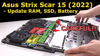 Upgrading Asus Strix Scar 15 (2022) - SSD, RAM & Battery