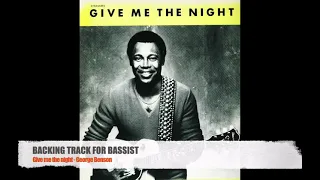 Give me the night - George Benson - Bass Backing Track (NO BASS)