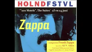 Frank Zappa's 200 Motels, the Suites, Amsterdam, June 24, 2000