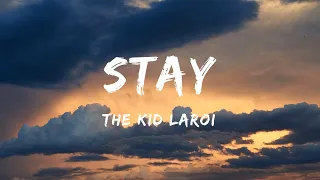 The Kid Laroi, Justin Bieber - Stay (Lyrics) - Kane Brown, Yng Lvcas, Jon Pardi, Metro Boomin, The W