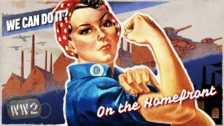 The Myth of Rosie the Riveter - On the Homefront 016