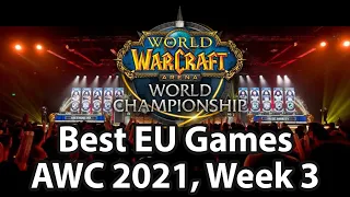 Best EU Games | AWC 2021, Cup #3 | World of Warcraft, Shadowlands