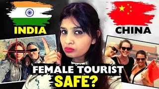 CHINA vs INDIA Female Tourist Safety - This is truly shocking... 🇨🇳 中国 vs 印度 女性旅游安全。。我震惊了