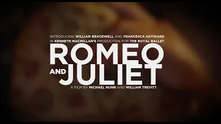 Romeo and Juliet | William Bracewell, Francesca Hayward | The Royal Ballet | Trailer 2019