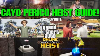 GTA Online - CAYO PERICO HEIST GUIDE! (2022 Update)