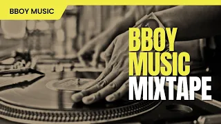 BBoy Mixtape 2023 / Bboy Planet Mixtape / Bboy Music 2023