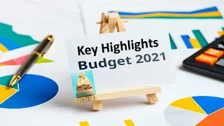 Highlights of Union Budget 2021-22 | Top 10