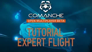 FIRST LOOK Comanche GAMEPLAY OPEN BETA FREE to PLAY | Comanche Tutorial EXPERT FLIGHT