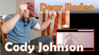 Cody Johnson - Dear Rodeo | Country Music REACTION