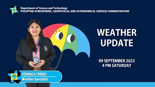 Public Weather Forecast issued at 4PM |  September 09, 2023