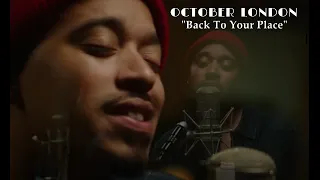 October London - "Back To Your Place" - Extended Steppers Mashup - (HQ Audio w-Lyrics (2023)