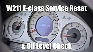 E-Class W211 Oil Service Reset & Oil Level Check DIY (4k)