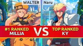 GGST ▰ WALTER (#1 Ranked Millia) vs Naru (TOP Ranked Ky). High Level Gameplay