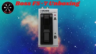 Boss FS 7 Unboxing