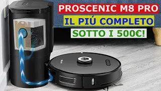 Robot Aspirapolvere PIÚ COMPLETO a MENO di 500€! Proscenic M8 Pro con  Svuotamento Automatico