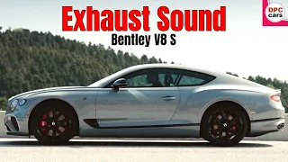 Bentley V8 S Flying Spur, Continental GT, and GTC Exhaust Sound