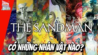 NHỮNG NHÂN VẬT XUẤT HIỆN TRONG THE SANDMAN | KIẾN THỨC BÊN LỀ | TẠP HÓA COMIC