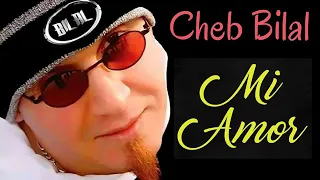 Cheb Bilal : Mi Amor 2019 ( Official Audio )
