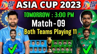 Asia Cup 2023 | India Vs Pakistan | Asia Cup Next Match | Schedule & Playing 11 | Ind vs Pak Super 4