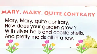 English Rhymes- Mary Mary, Quite Contrary