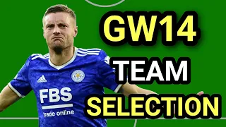 FPL GAMEWEEK 14 TEAM SELECTION | Jamie Vardy's having a party! | Fantasy Premier league 21/22