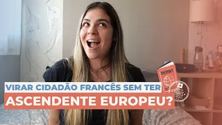 A VERDADE SOBRE PEDIR CIDADANIA FRANCESA DEPOIS DO MESTRADO