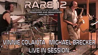 Rare 12-  Vinnie and Brecker In Studio Video) : Bonus: Brecker Alternate Take