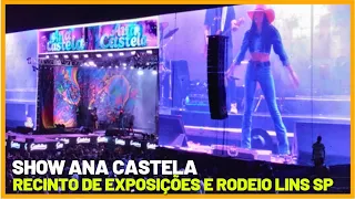 Show Ana Castela Recinto de Exposições e Rodeio de Lins SP - Pt.02 - (16/08/23)