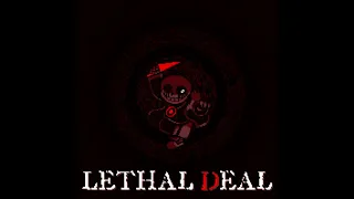 Lethal Deal Offical v2