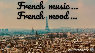 FRENCH MUSIC | Очень красивая французская музыка