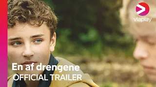 En af drengene | Official Trailer | A Viaplay Series