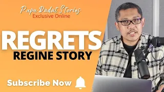 REGINE | PAPA DUDUT STORIES