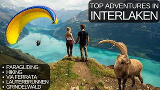 10 Epic Things to do in Interlaken for Adventure Lovers! (Switzerland Travel Guide)