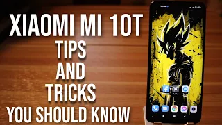 Tips and Tricks Xiaomi Mi 10T