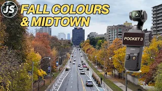 DJI Osmo Pocket 3 Walking Video Test | Fall Colours & MIdtown Toronto